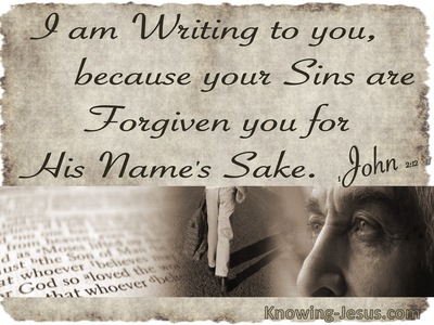 1 John 2:12 Sins Are Forgive For His Names Sake (beige)